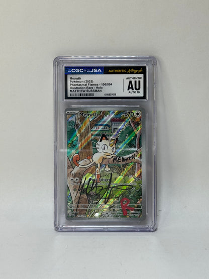 CGC x JSA - Meowth - 106/94 - Signed by Matthew Sussman